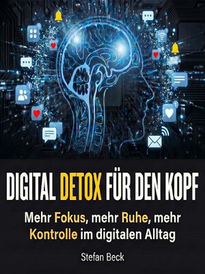cover image of Digital Detox für den Kopf